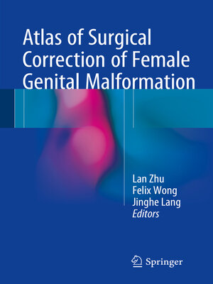 cover image of Atlas of Surgical Correction of Female Genital Malformation